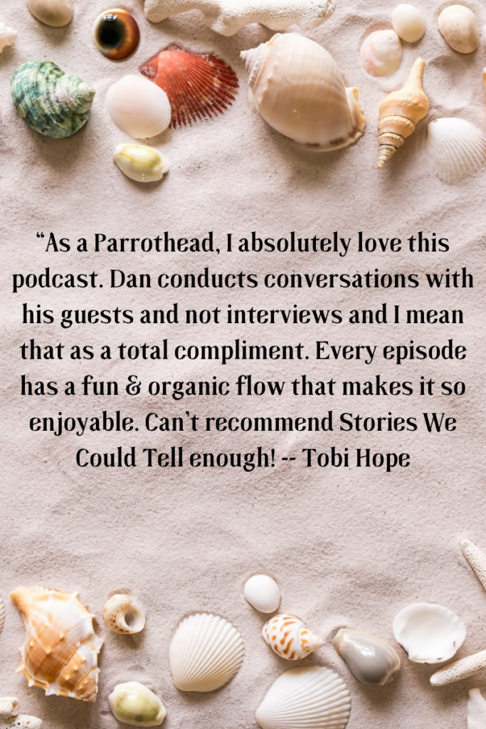 A quote praising the "Stories We Could Tell" podcast over a sandy background with seashells, highlighting its fun and conversational tone